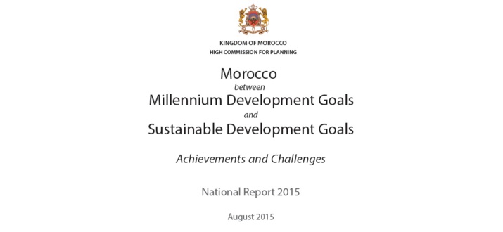 Morocco between MDGs and SDGs, achievements and challenges. 
